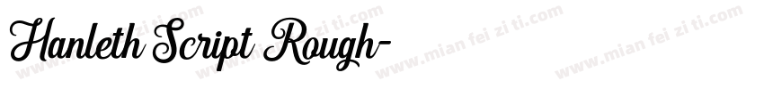 Hanleth Script Rough字体转换